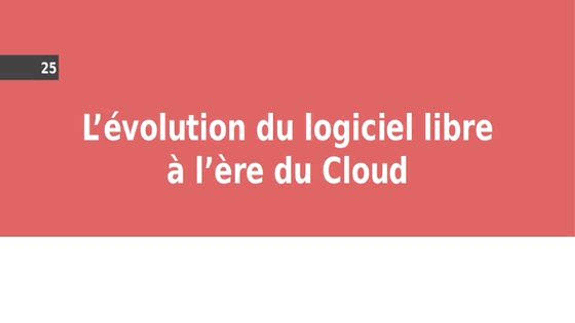 02.05 L'évolution du logiciel libre à l'heure du cloud