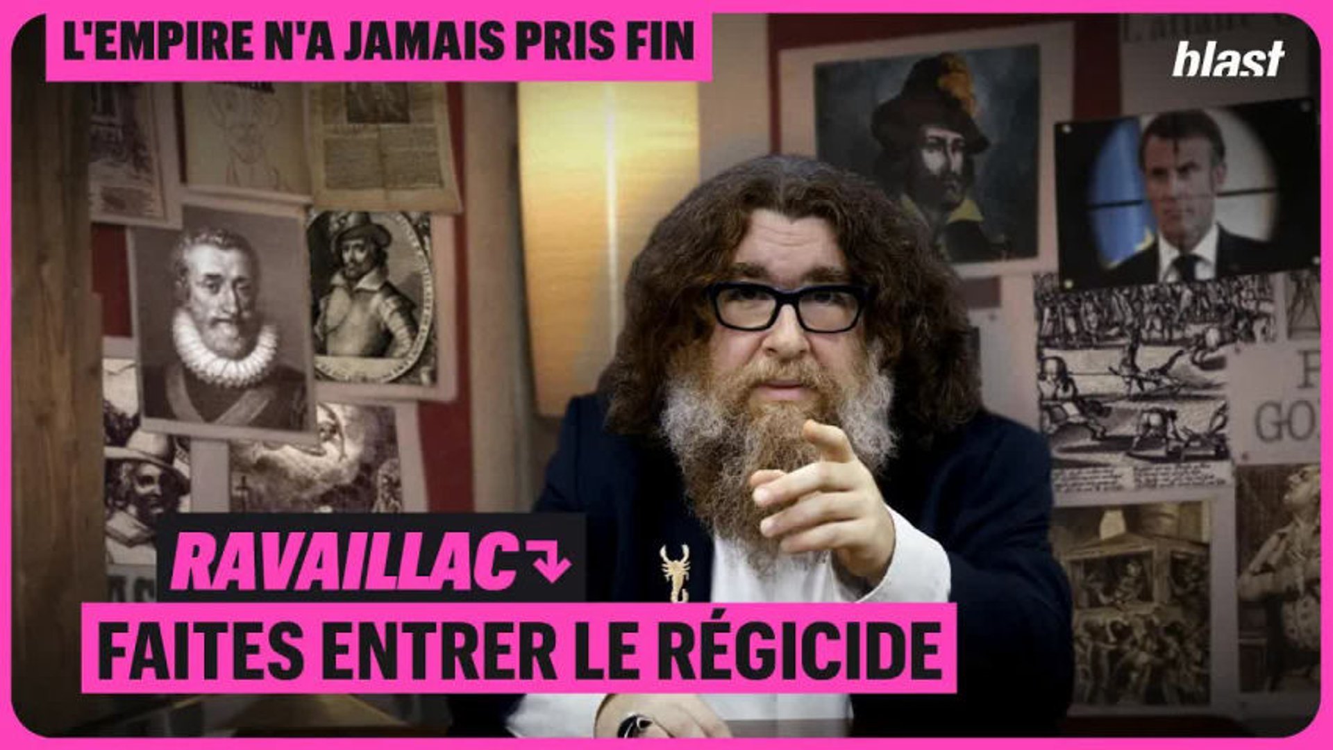RAVAILLAC : FAITES ENTRER LE RÉGICIDE